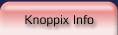[KNOPPIX Info]